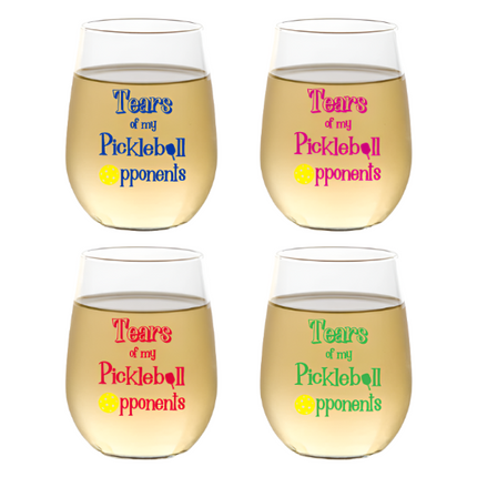 TEARS OF MY PICKLEBALL OPPONENTS Shatterproof Wine Glasses