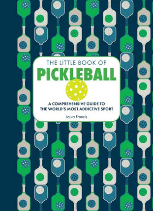 Little Book of Pickleball by Laura  Francis