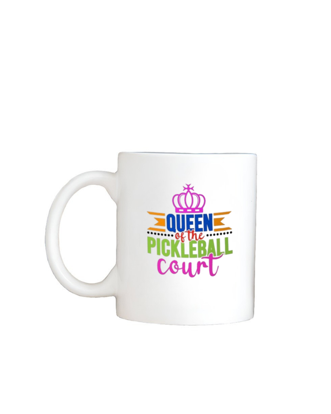 White mug with colorful text 'Queen of the Pickleball Court' on a white background