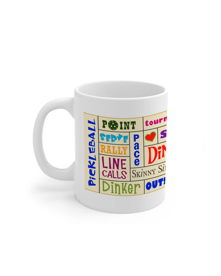 White mug with colorful pickleball-themed text on a white background