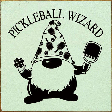 Pickleball Wizard Wood Sign