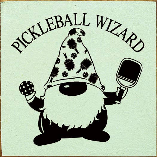 Pickleball Wizard Wood Sign