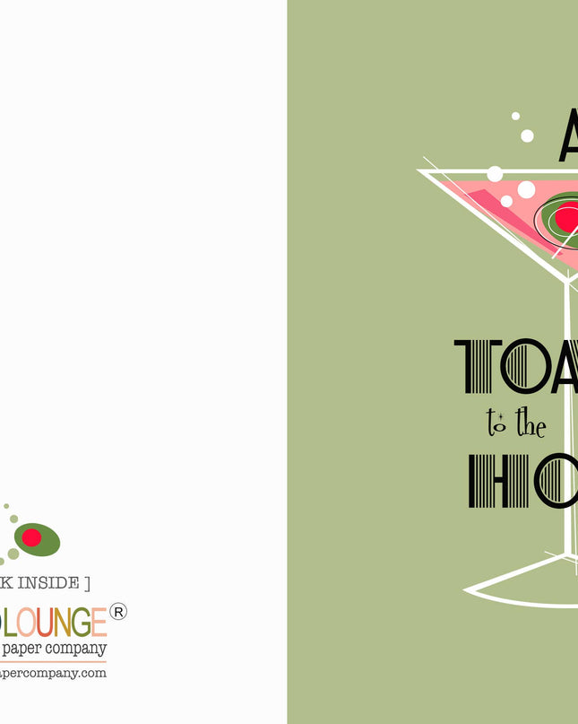 Martini Toast to the Host Greeting Card