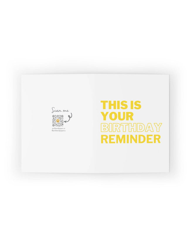 This Is Your Birthday Reminder Dink Responsibly Pickleball Greeting Card