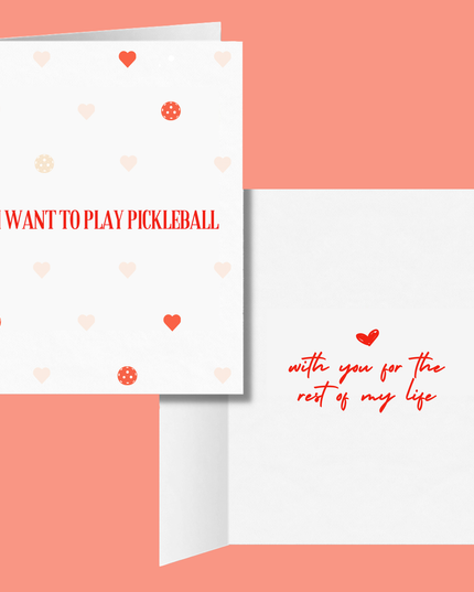 I Want to Play Pickleball With You Greeting Card