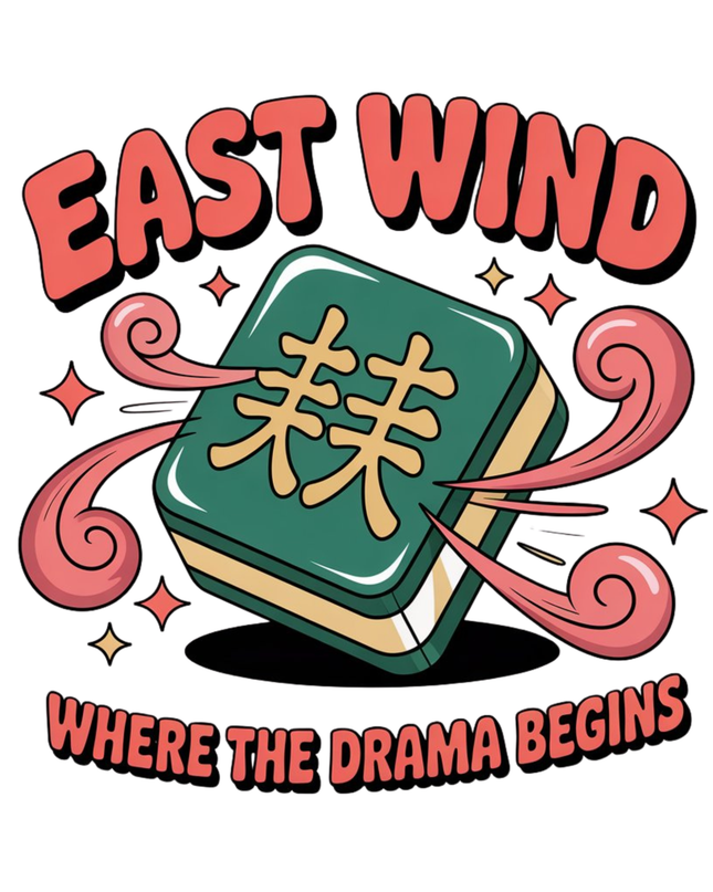 East Wind Mahjong Sticker – Funny Tile Drama Design for Mahjong Lovers