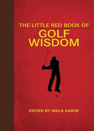 Little Red Book of Golf Wisdom by