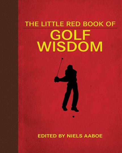 Little Red Book of Golf Wisdom by