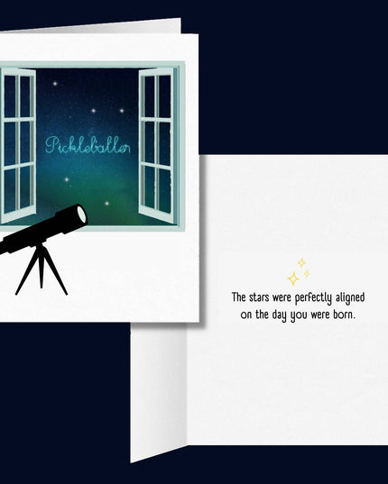The Stars Were Perfectly Aligned The Day You Were Born Pickleball Greeting Card