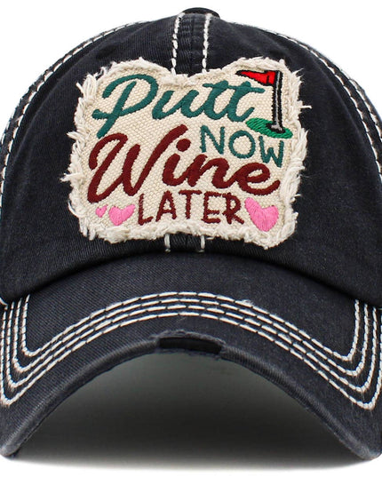 PUTT NOW WINE LATER WASHED VINTAGE BALLCAP