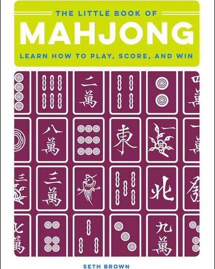 Little Book of Mahjong by Seth Brown