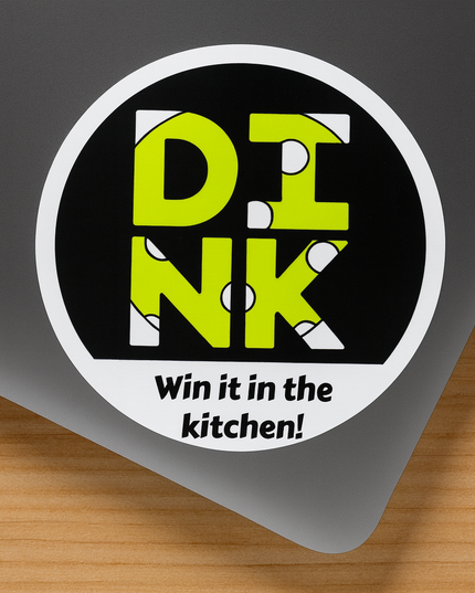 DINK Pickleball Sticker – Win It in the Kitchen! Funny Neon Circle Decal