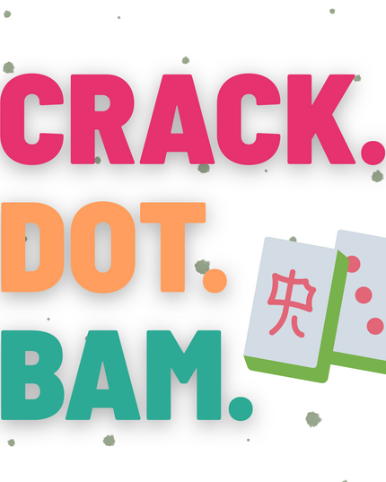 Crack. Dot. Bam. – Mahjong-Inspired Vinyl Sticker