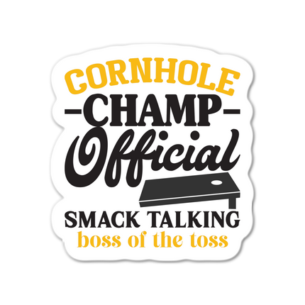 Cornhole Champ Official Smack Talking Boss Of Sticker