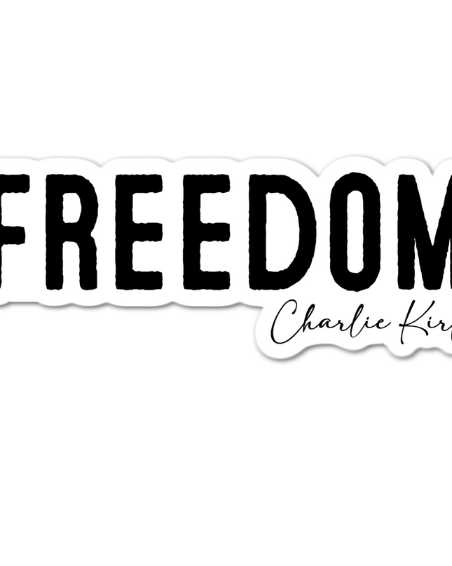 Sticker with 'FREEDOM' and 'Charlie Kirk' text on a white background