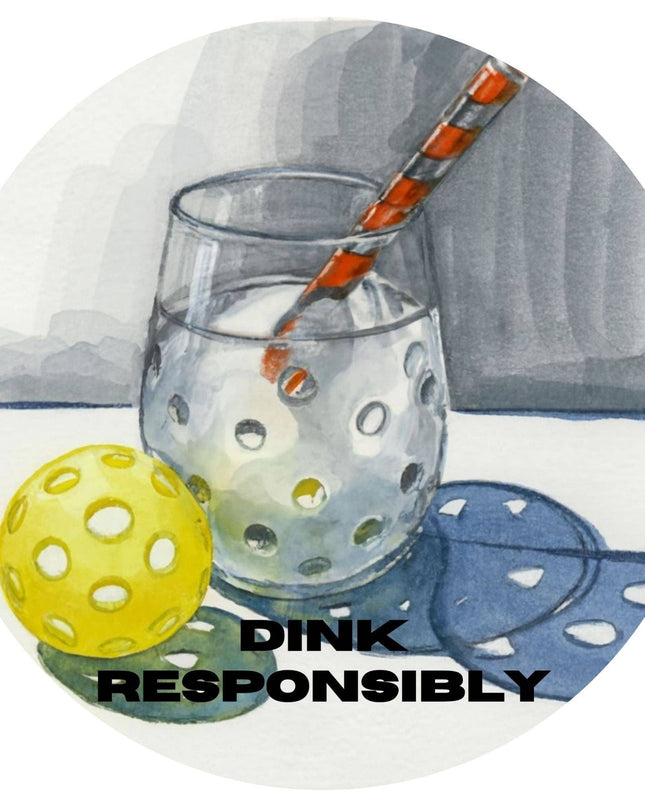 Dink Responsibly Pickleball Sticker – Funny Watercolor Paddle Gift for Players
