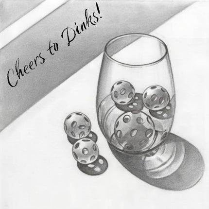 Cheers to Dinks Pickleball Sticker – Funny Square Sticker for Pickleball Lovers