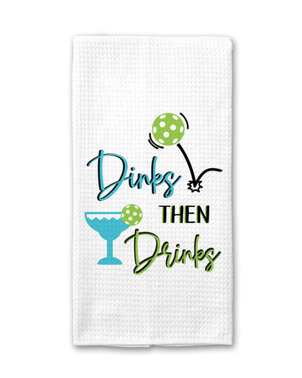 Dinks Then Drinks Pickleball Waffle Towel