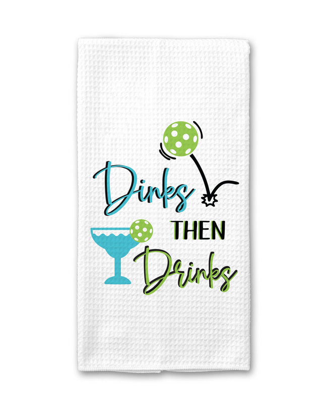 Dinks Then Drinks Pickleball Waffle Towel