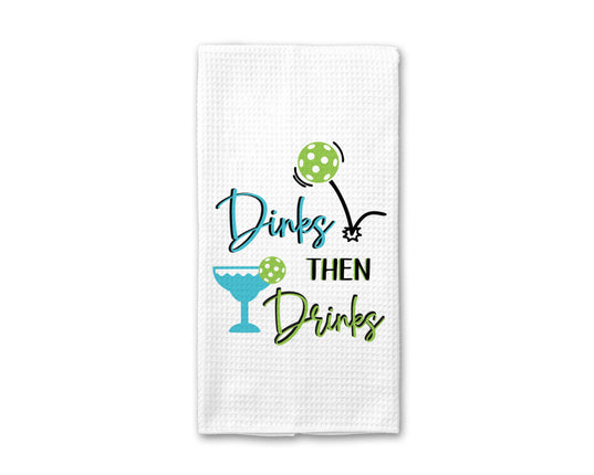 Dinks Then Drinks Pickleball Waffle Towel