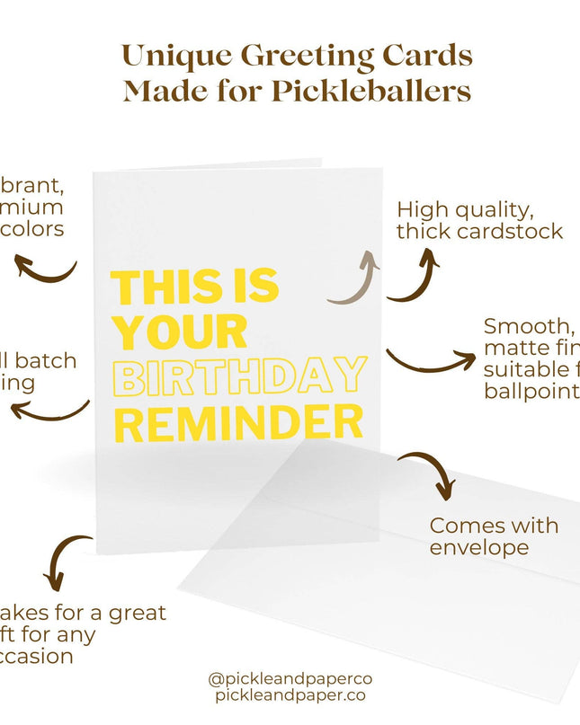 This Is Your Birthday Reminder Dink Responsibly Pickleball Greeting Card