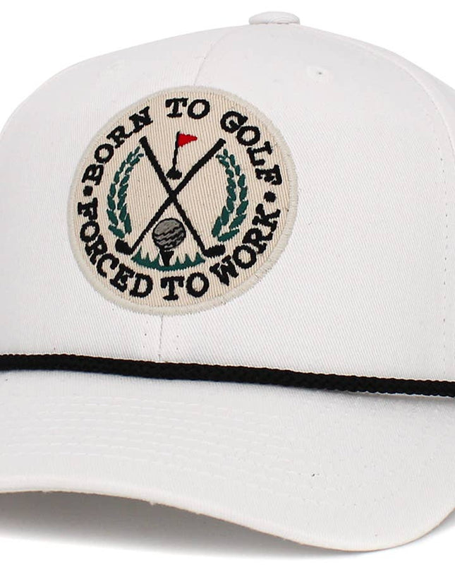 Born to Golf Forced to Work Ballcap