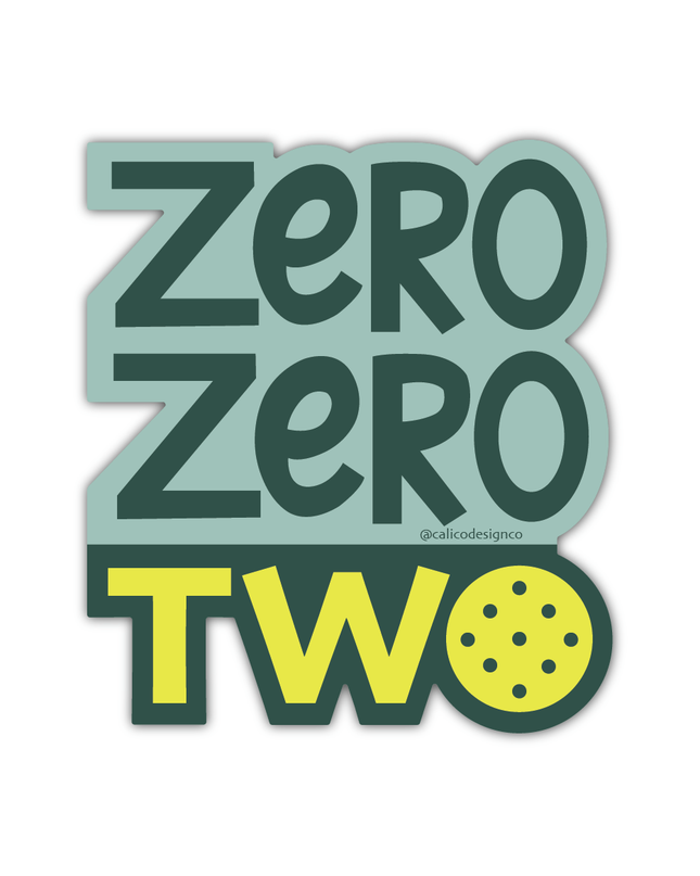 Pickleball Zero Zero Two 002 Vinyl Sticker