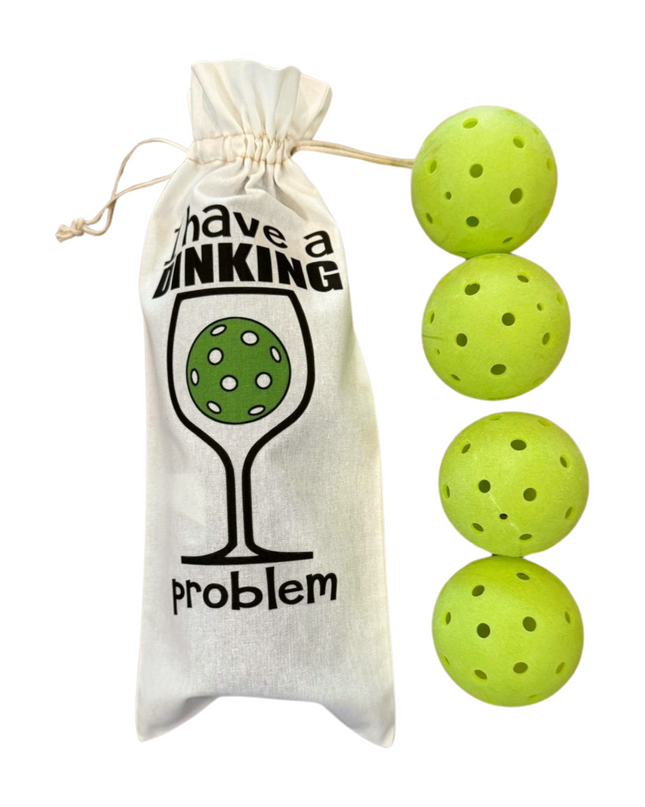 I have a Dinking Problem -Drinks then Dinks Bag