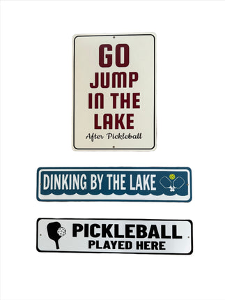 Dinking by the Lake Sign
