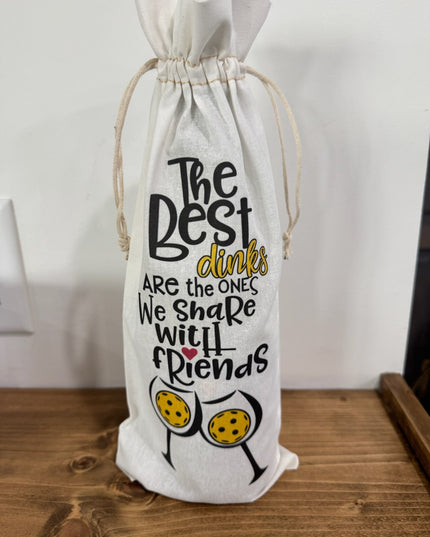 Cheers! The Best Dinks Are With Friends Pickleball Wine Bag
