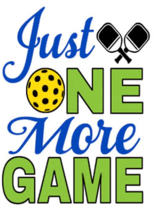 Just One More Game -Drinks then Dinks Bag
