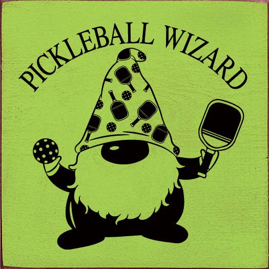 Pickleball Wizard Wood Sign
