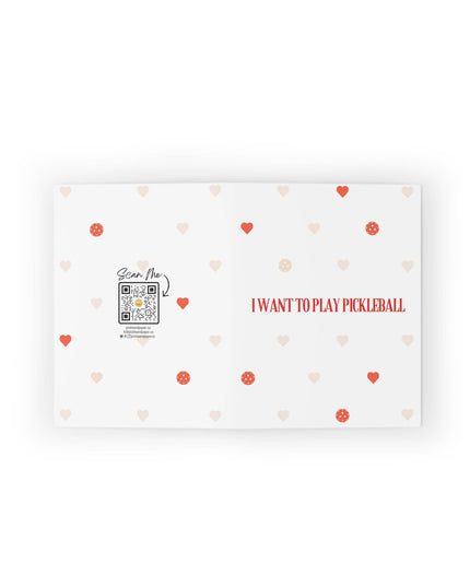 I Want to Play Pickleball With You Greeting Card