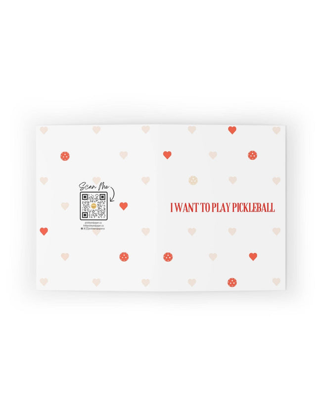 I Want to Play Pickleball With You Greeting Card