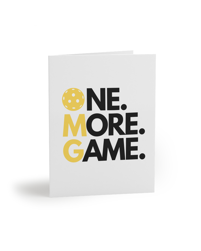 One More Game Pickleball Birthday Greeting Card