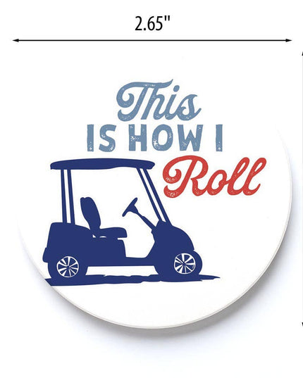 Car Coaster-Golf This Is How I Roll