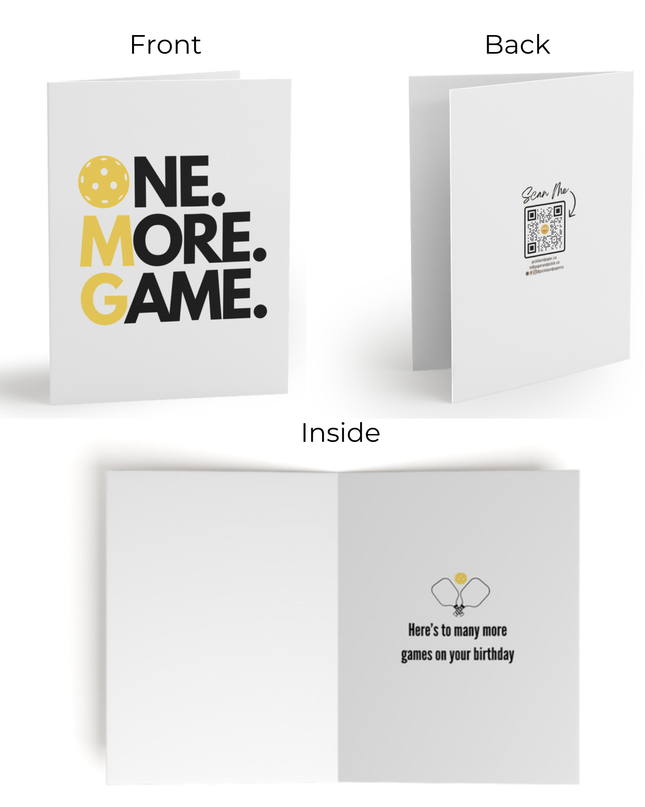 One More Game Pickleball Birthday Greeting Card