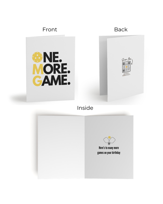 One More Game Pickleball Birthday Greeting Card