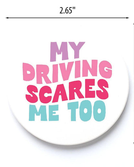 Car Coaster-My Driving Scares Me Too