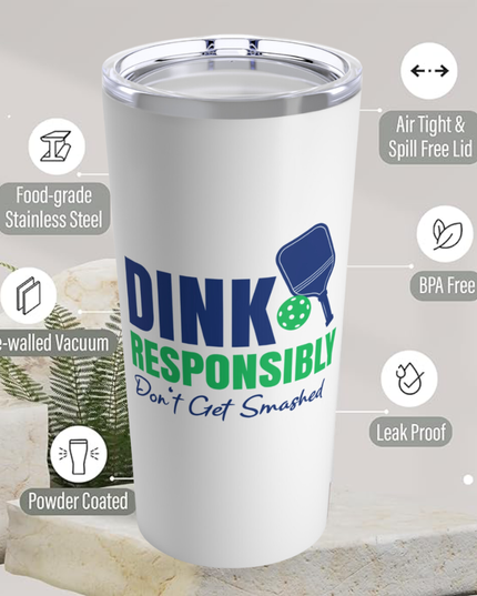 Pickleball 20oz Tumbler- Don't Get Smashed