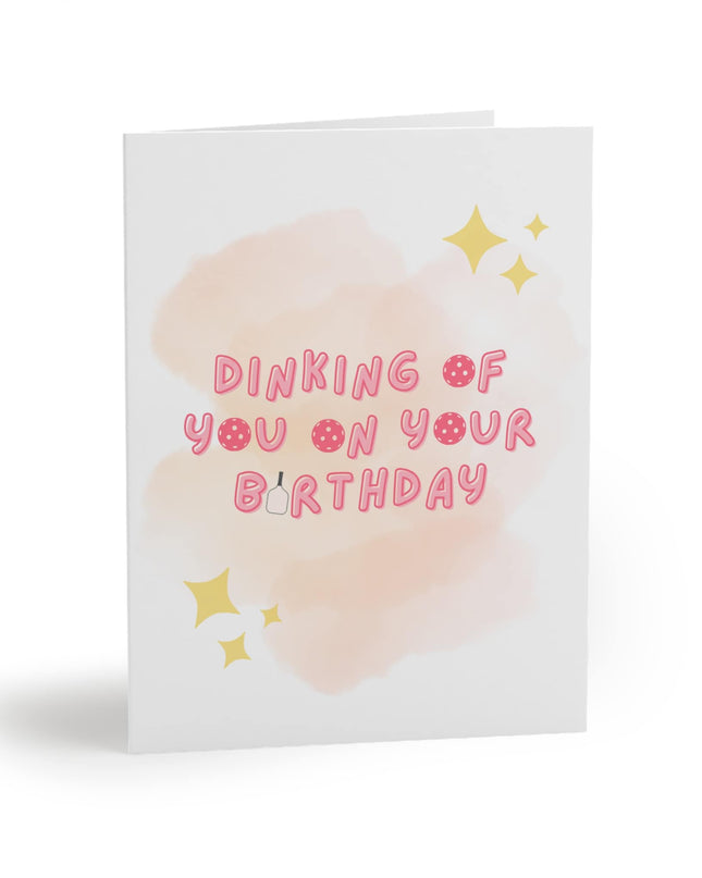 Dinking of You on Your Birthday Pickleball Greeting Card