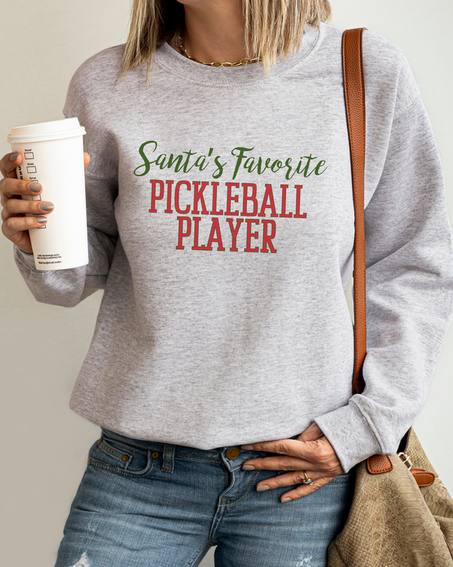 Pickleball Santa's Favorite Sweatshirt