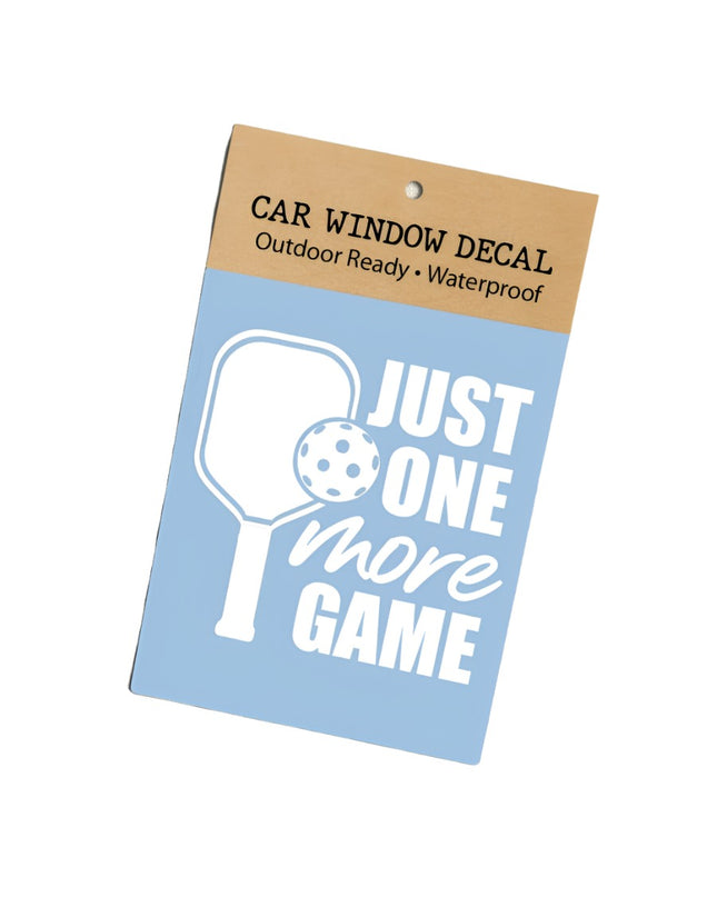 Pickleball Just One More Game Car Window Decal (Packaged)