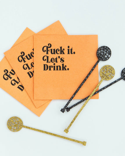 F**k It Let's Drink Cocktail Napkin