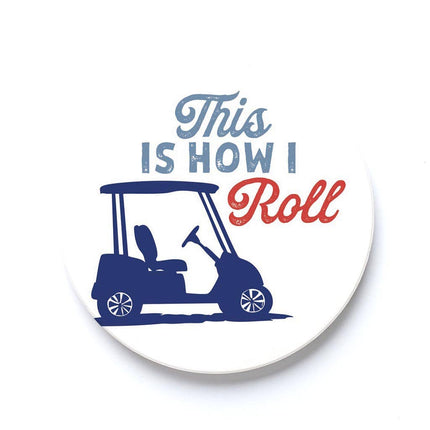 Car Coaster-Golf This Is How I Roll