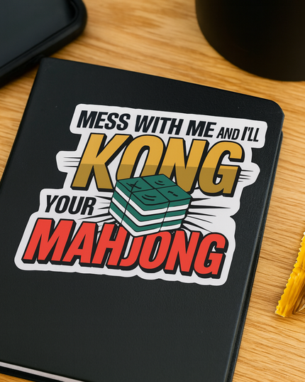 "Mess With Me and I’ll Kong Your Mahjong" Funny Square Mahjong Sticker – 3" Vinyl Decal for Mahjong Lovers