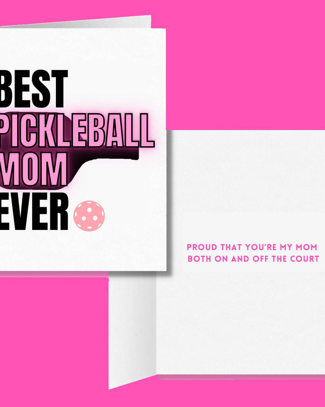 Best Pickleball Mom Ever Greeting Card