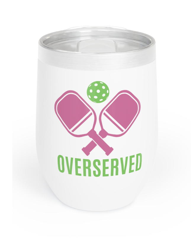Pickleball Wine Tumbler - Over Served