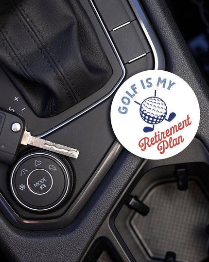 Car Coaster-Golf Is My Retirement Plan