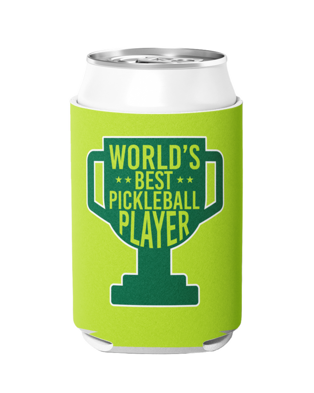 Worlds Best Pickleball Player Pickleball Can Cooler